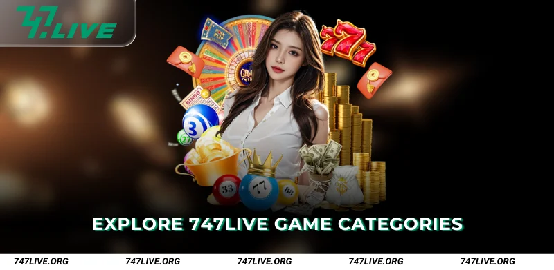 Explore 747Live Game Categories