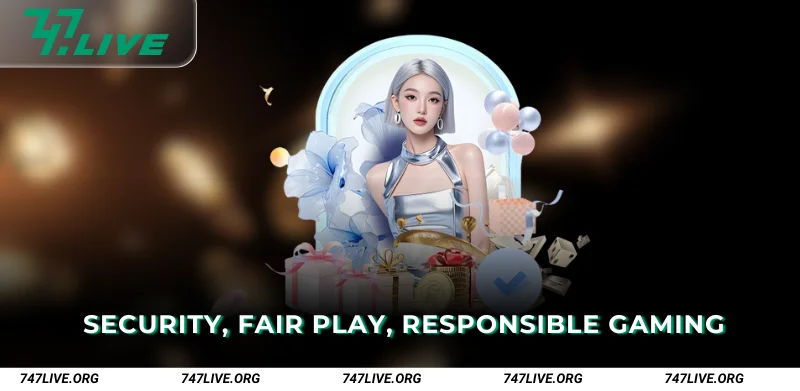 Security Fair Play Responsible Gaming