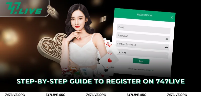 Step-by-Step-Guide-to-Register-on-747Live