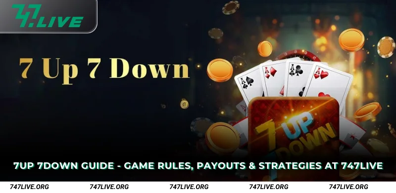 What is 7Up 7Down and Game Overview