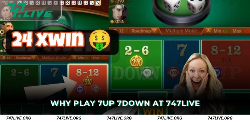 Why Play 7Up 7Down at 747Live