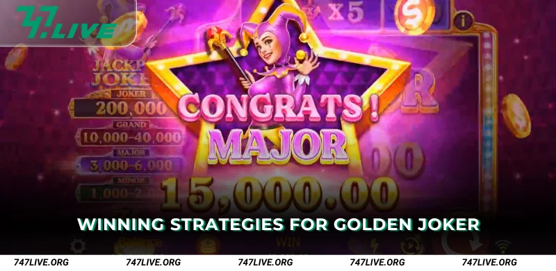Winning Strategies for Golden Joker Jackpot Slots
